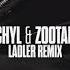 CHYL ZOOTAH Let Go Ladler Remix Visualizer