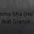 Elena Mamma Mia He S Italiano Feat Glance Lyrics