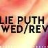 Charlie Puth BOY Slowed Reverb