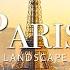 PARIS FRANCE 4K Relaxing Music Along With Beautiful Nature Videos 4K Video Ultra HD