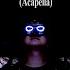 Who Will Know Acapella