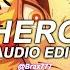 Hero Cash Cash Ft Christina Perri Audio Edit Now I Don T Need Your Wings To Fly