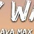 Ava Max My Way Lyrics