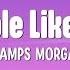 People Like You Gramps Morgan Lyrics