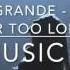 Ariana Grande Don T Be Gone Too Long OFFICIAL SOLO