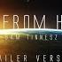 Far From Home TRAILER VERSION Sam Tinnesz Produced By Tommee Profitt