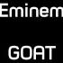 Eminem G O A T Lyrics