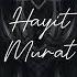 Hayit Murat Dubai