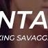 King Savagge Pantano LETRA