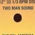 Two Man Sound Que Tal America Dj S Rework