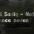 Mehdi Sadiq Noton Sence Neden Lyrics Sozleri