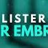 Lister Your Embrace