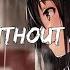 Nightcore Born Without A Heart