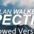 Alan Walker Spectre Slowed Version