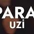 Uzi Paparazzi Sözleri Lyrics