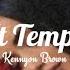 Kennyon Brown Don T Tempt Me Lyrics