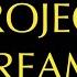 Project Dreams Instrumental Remix