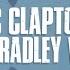 Eric Clapton Bradley Walker Always On My Mind