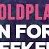 Coldplay Hymn For The Weekend Lyrics