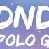 Polo G DND Lyrics