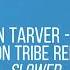 Katelyn Tarver Planez Neon Tribe Remix Slowed