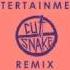 Entertainment Cut Snake Remix Phoenix HQ AUDIO