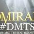 Admiral T DMTS Dis Moi Tes Sentiments