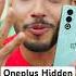 Oneplus Nord CE4 Hidden Features