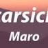 Maro Carsick Lyrics