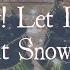 Frank Sinatra Let It Snow Let It Snow Let It Snow With The B Swanson Quartet Lyric Video