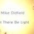 Mike Oldfield Let There Be Light Remixes