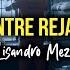 ENTRE REJAS Lisandro Meza Video Letra