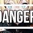 I M Dangerous Nightcore