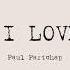 Paul Partohap P S I LOVE YOU 歌詞翻譯