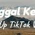 Kini Tinggal Kenangan Ziell Ferdian Speed Up Lyrics TikTok Version