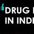 Drug Regulation In India Adv Murali Neelakantan