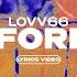 LOVV66 V V FOREVER Lyrics Video текст песни