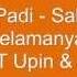 Lirik Padi Sahabat Selamanya HQ Audio