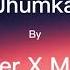 Xefer X Muza Jhumka Lyrics Favorite Vibes