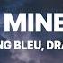 Yung Bleu You Re Mines Still Lyrics Ft Drake