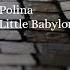 Polina Little Babylon Metaphore Remix