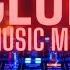 Party Music Megamix Nonstop Cub Music Mashups Remixes Of Popular Songs 2023