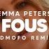 Emma Peters Fous Edmofo Remix Lyric