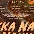 Nakka Nakka Karaoke LAKSHYA Kannada Movie Jassie Gift Juevin Singh Ravi Sasanoor