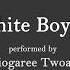 The White Boys Carol Performed By Cliogaree Twoaie