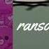 Ransom Edit Audio