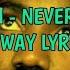 Ginjah Never Lost My Way Lyrics