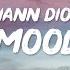 24kGoldn Mood Lyrics Ft Iann Dior Why You Always In A Mood