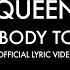 Queen Somebody To Love Official Lyric Video