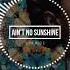 JVKHR Ain T No Sunshine Original Mix Newmusic Tropicalhouse Deephouse